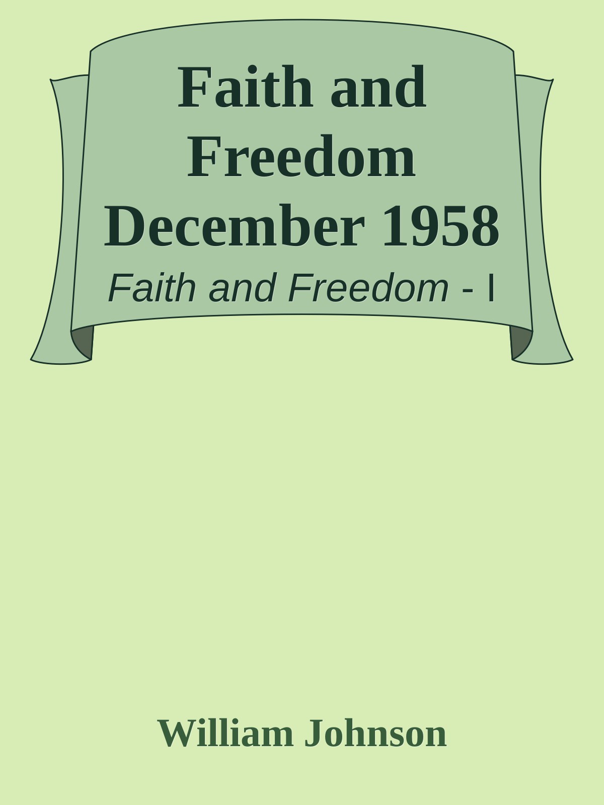 Faith and Freedom December 1958