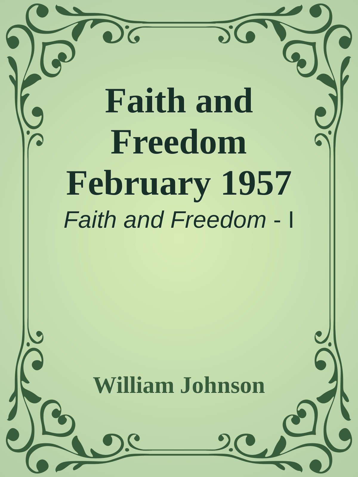 Faith and Freedom February 1957