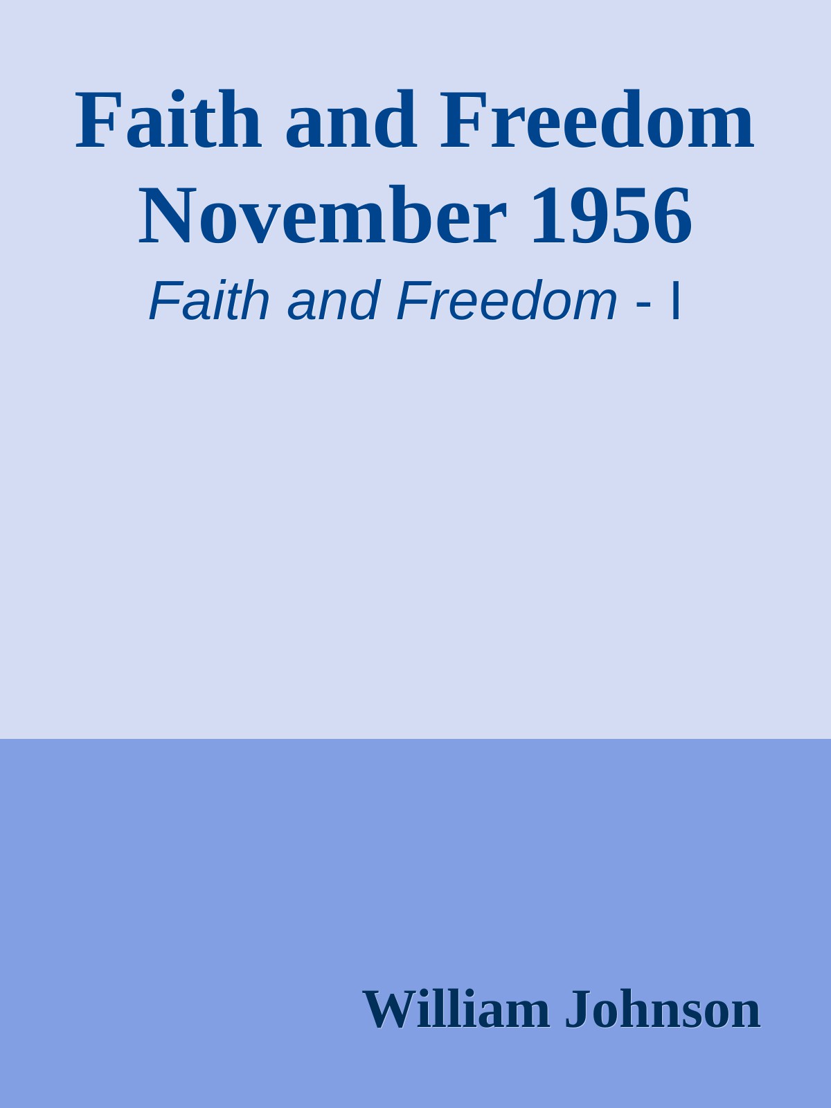 Faith and Freedom November 1956
