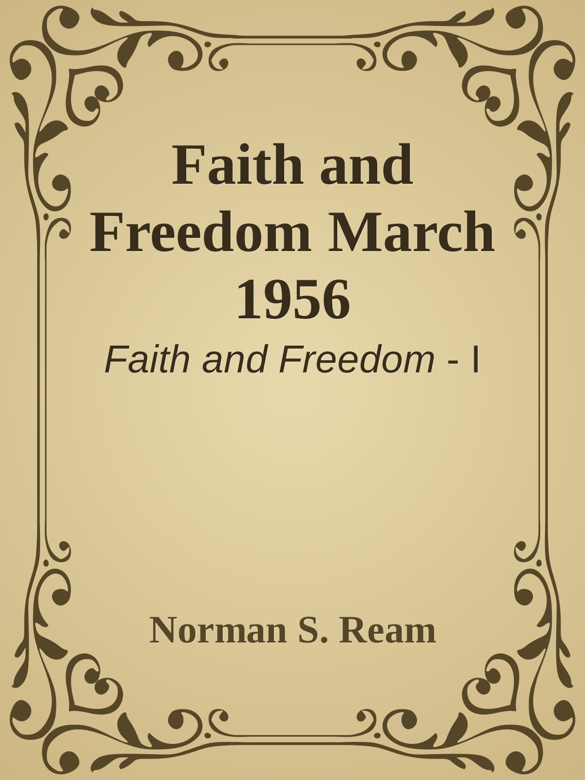 Faith and Freedom March 1956