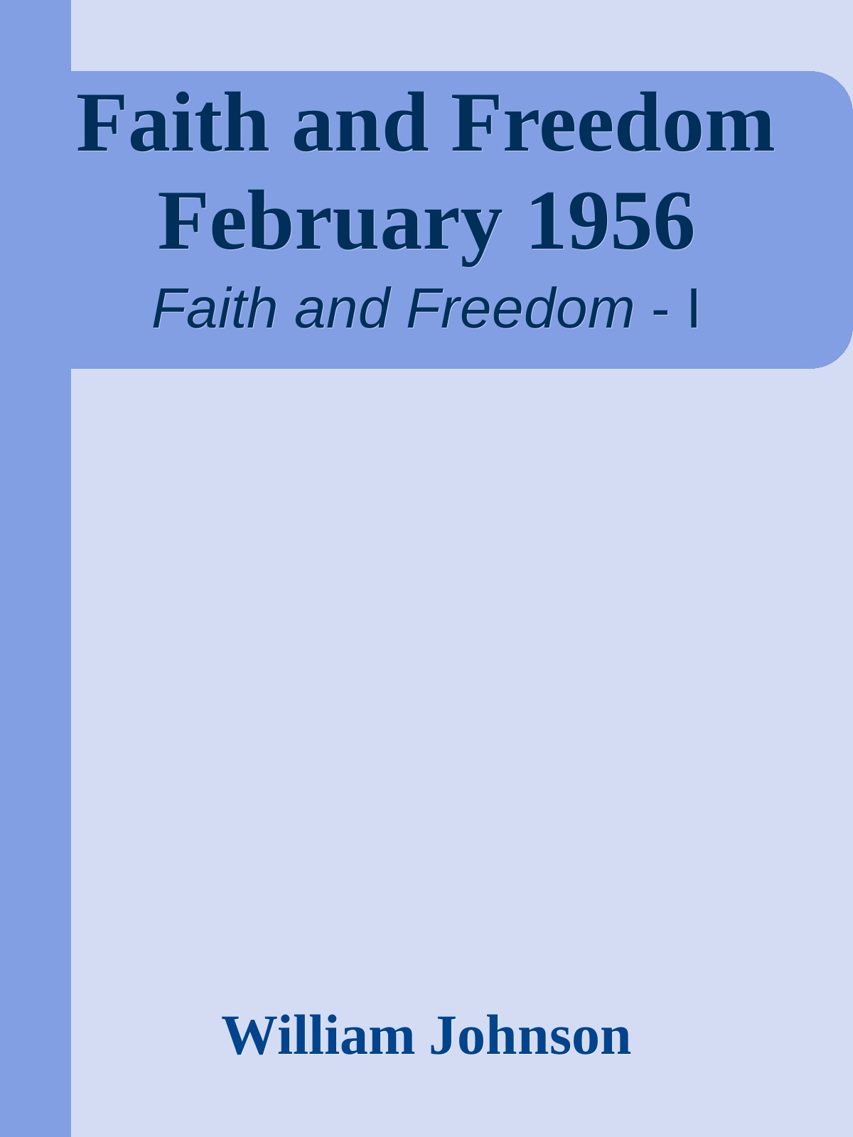 Faith and Freedom February 1956