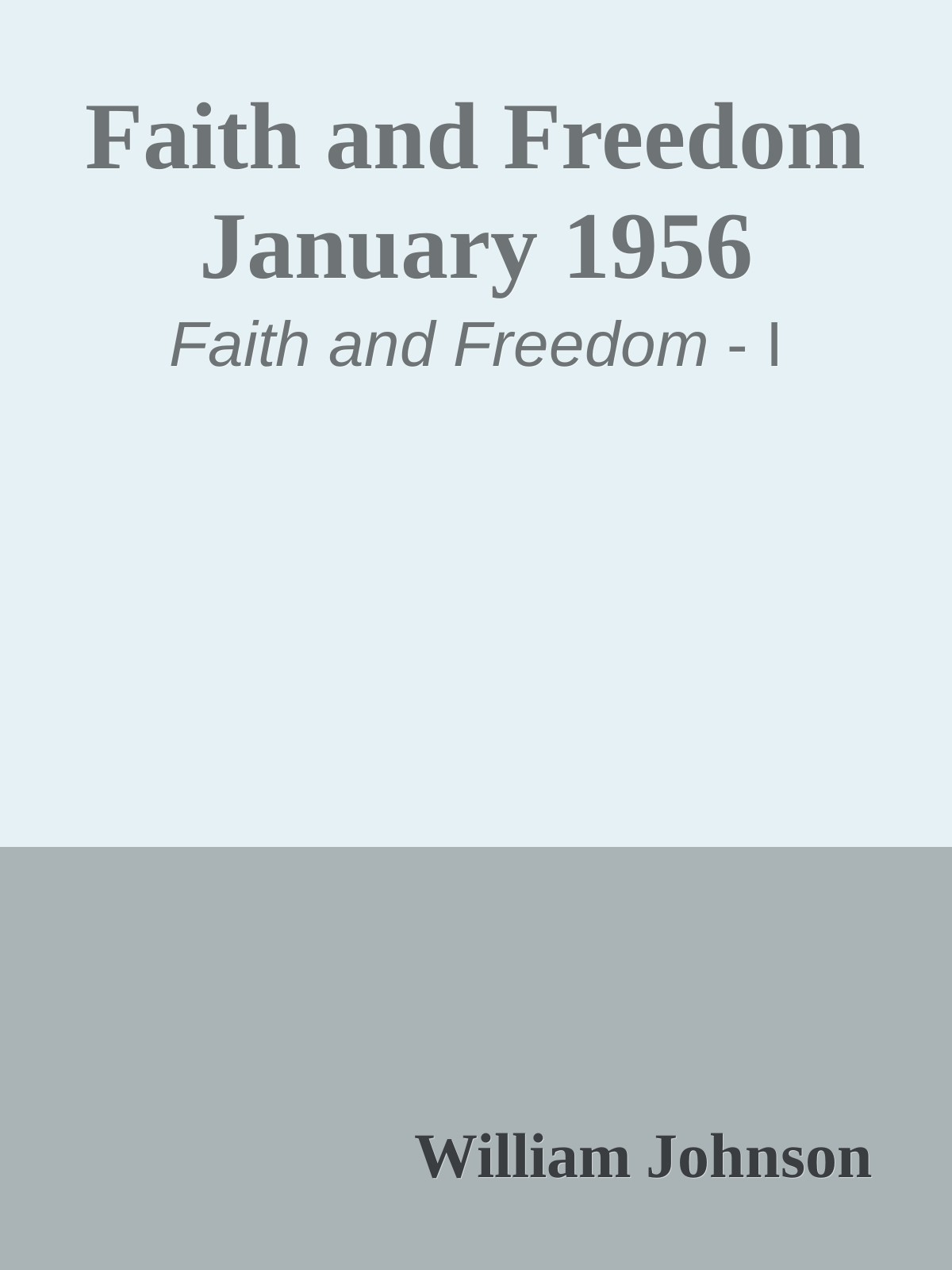Faith and Freedom January 1956