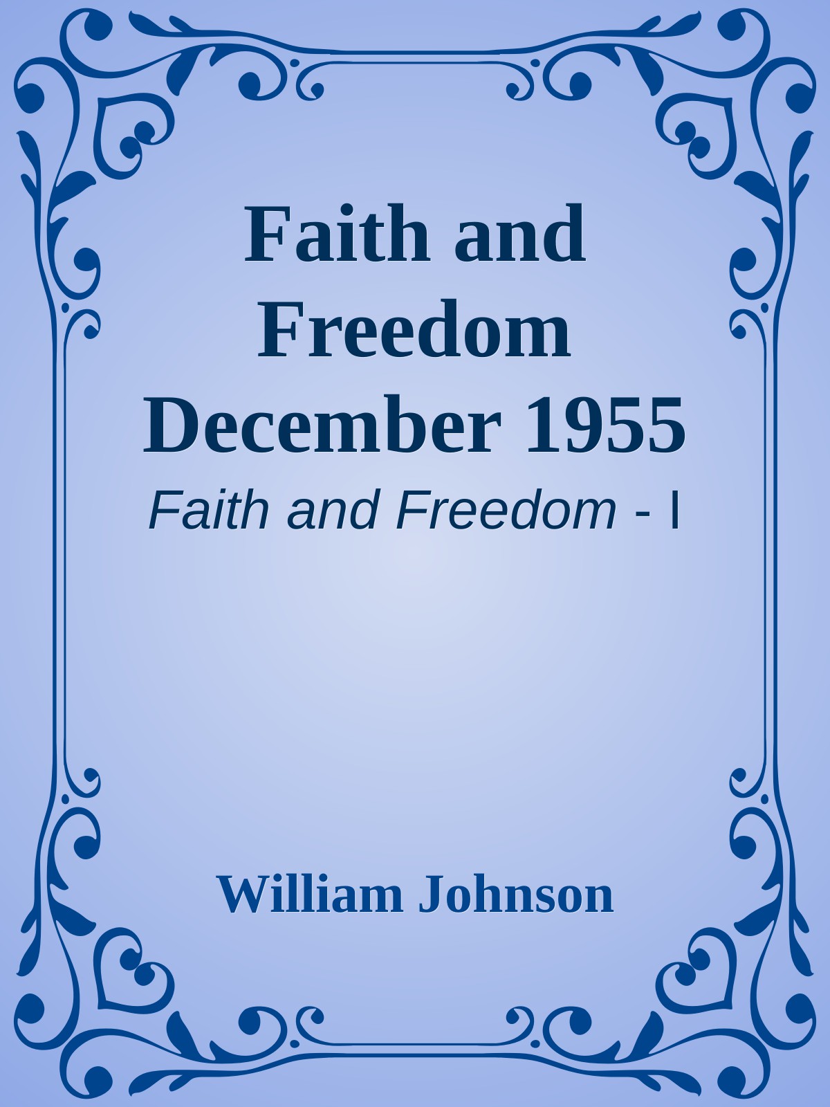 Faith and Freedom December 1955