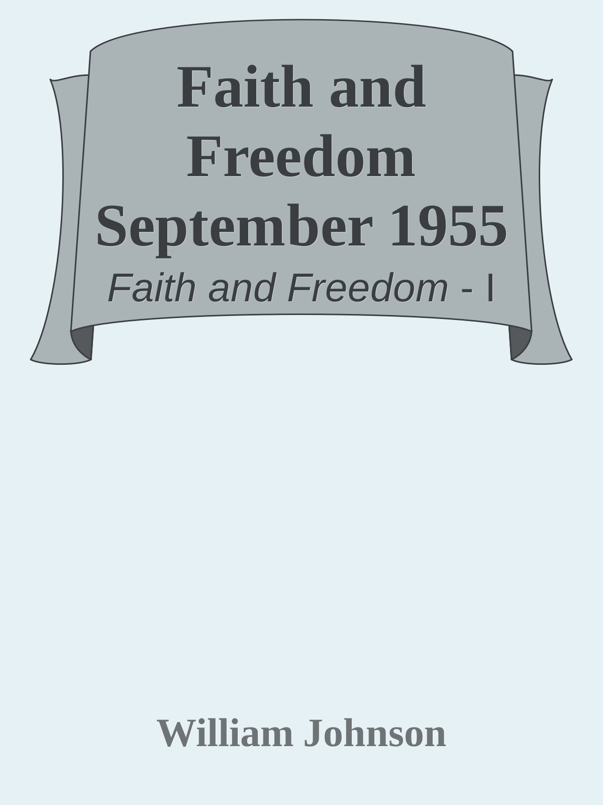 Faith and Freedom September 1955
