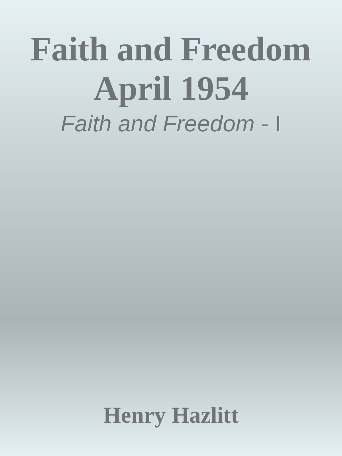 Faith and Freedom April 1954