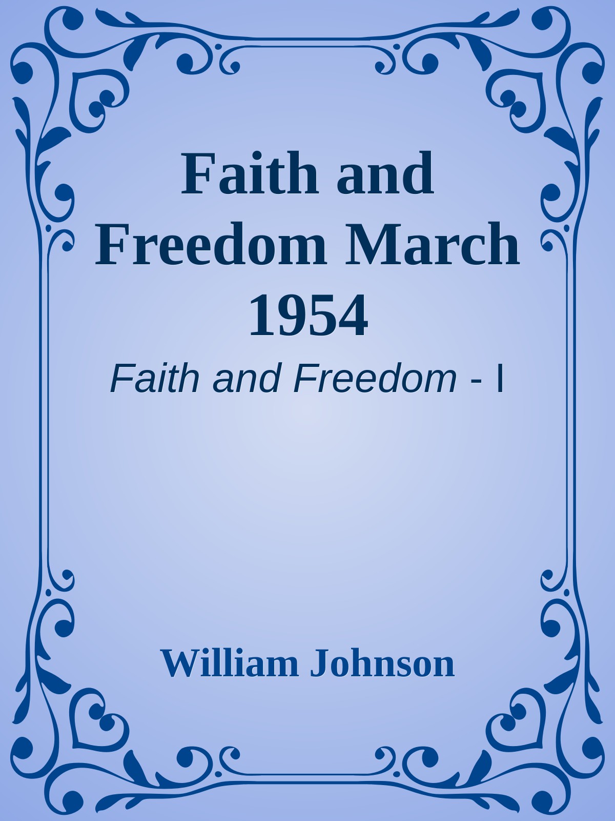 Faith and Freedom March 1954