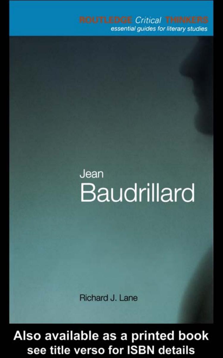 Jean Baudrillard (Routledge Critical Thinkers)