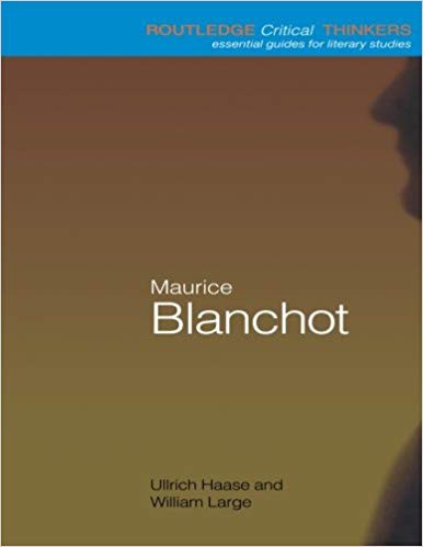 Maurice Blanchot (Routledge Critical Thinkers)
