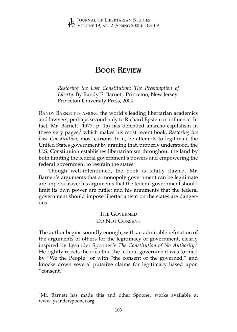 Review of <i>Restoring the Lost Constitution: The Presumption of Liberty</i> by Randy E. Barnett