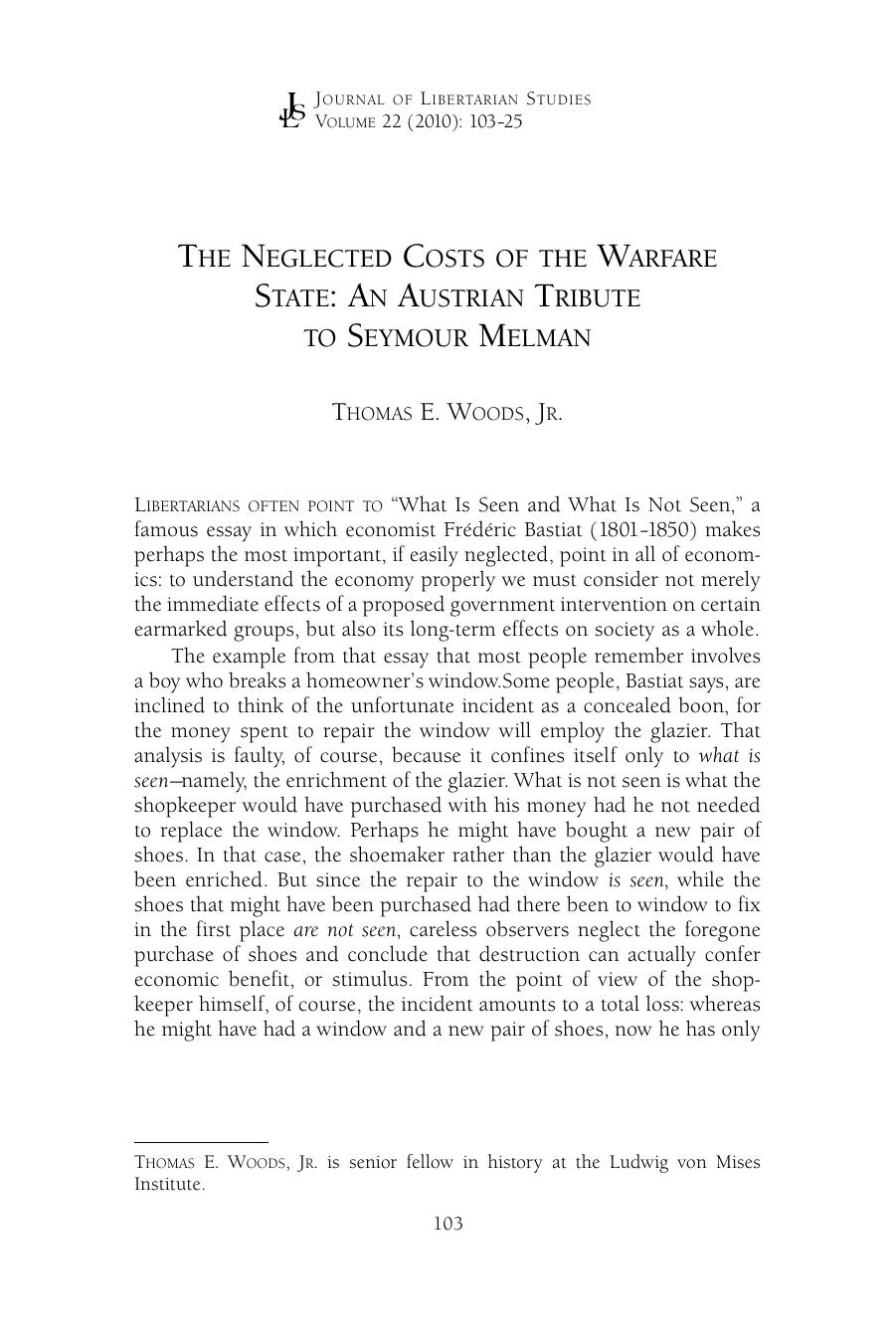 The Neglected Costs of the Warfare State: An Austrian Tribute to Seymour Melman