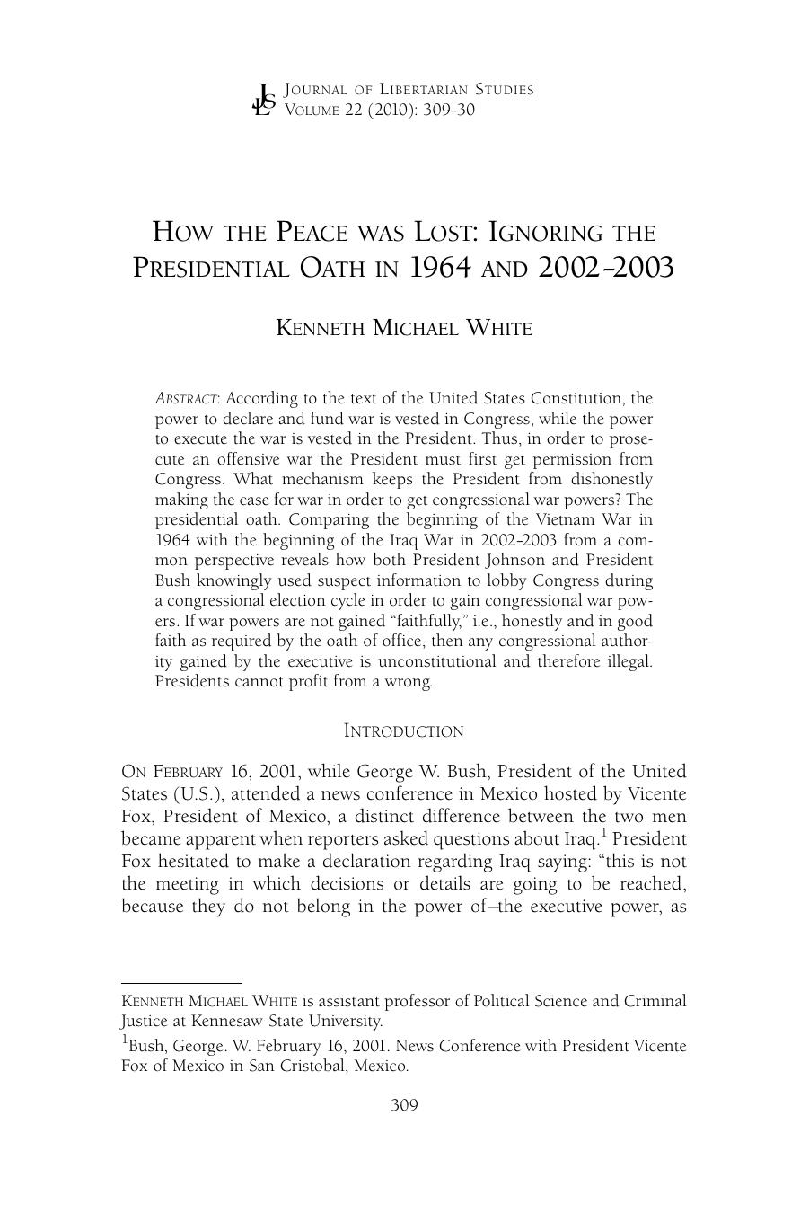 How the Peace was Lost: Ignoring the Presidential Oath in 1964 and 2002–2003