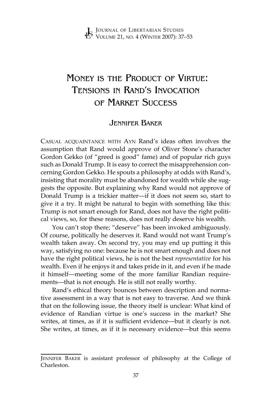 Money is the Product of Virtue: Tensions in Rand's Invocation of Market Success