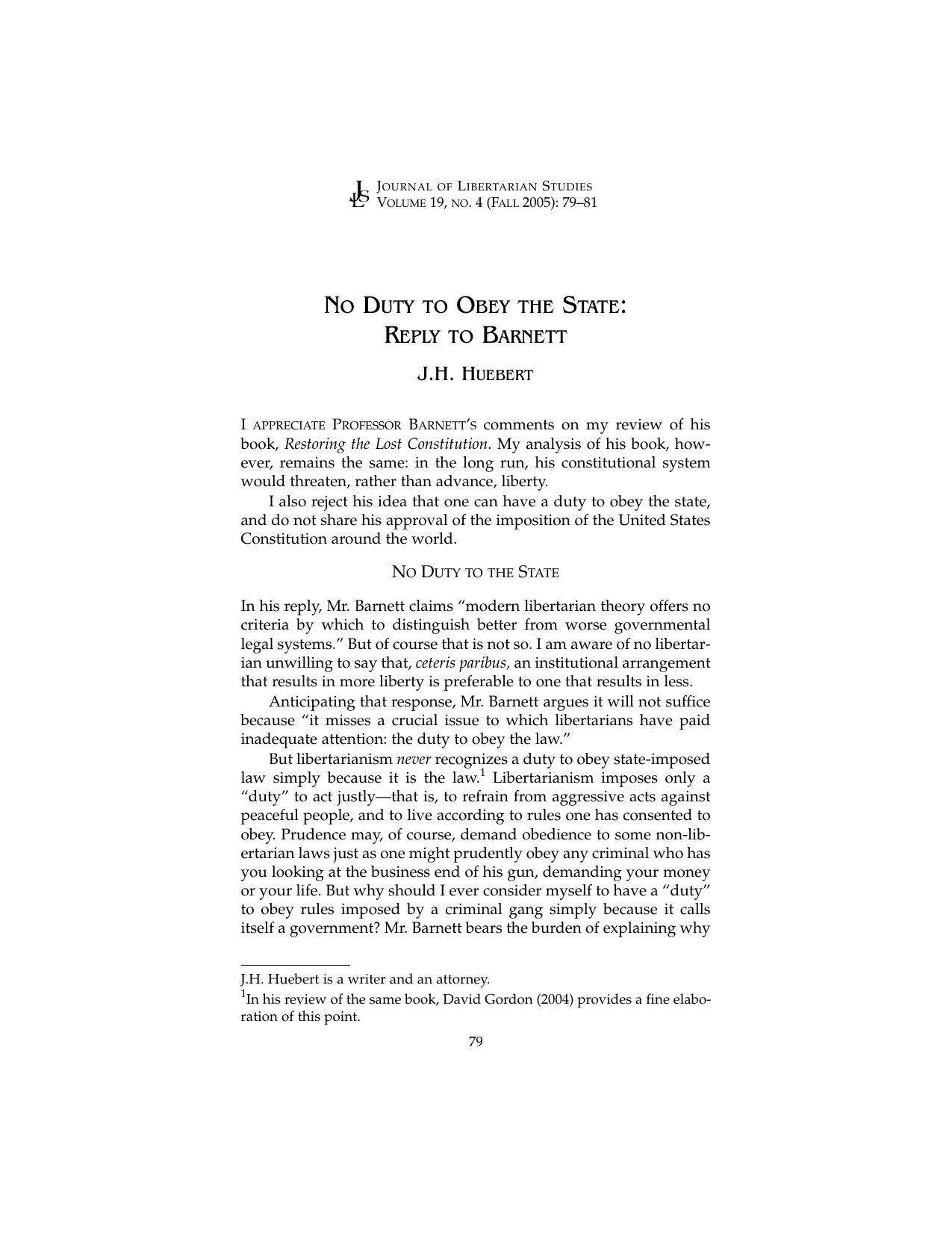 No Duty to Obey the State: Reply to Barnett