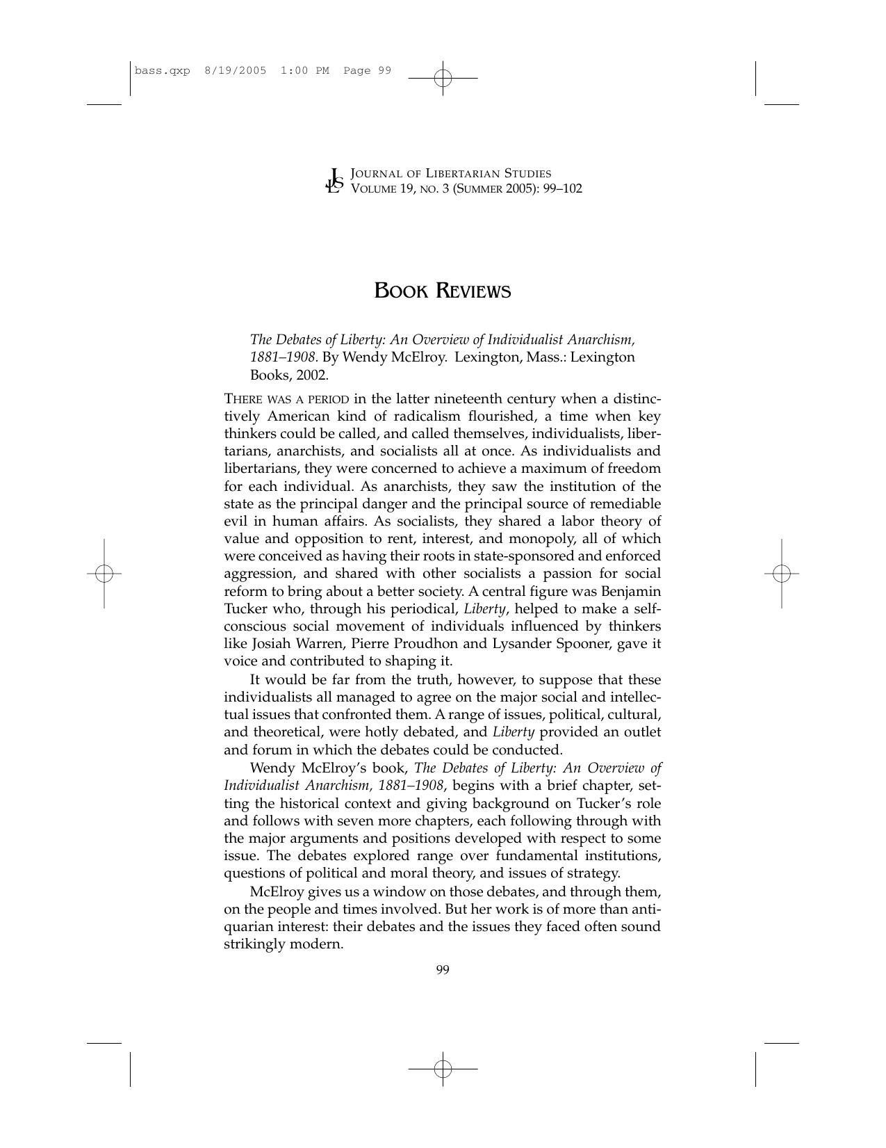 Book Review of <i>The Debates of Liberty: An Overview of Individualist Anarchism, 1881–1908</i> by Wendy McElroy