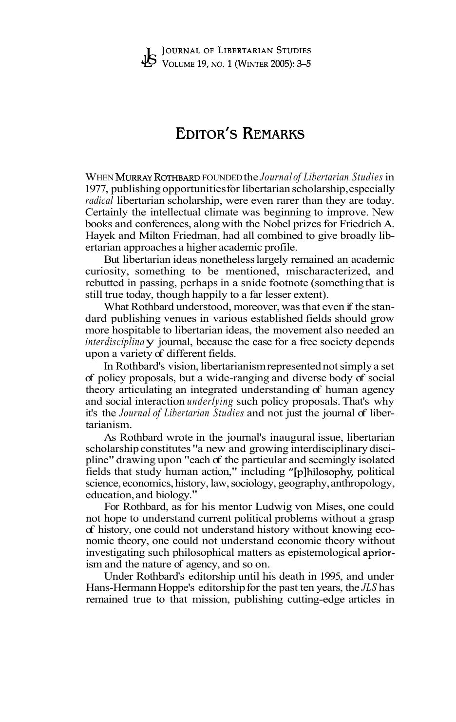 Editor's Remarks for Journal of Libertarian Studies