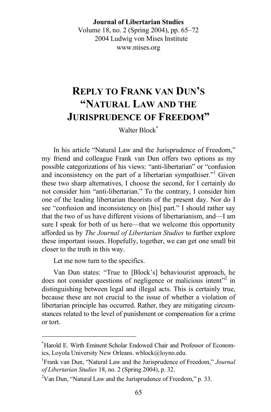Reply to Frank van Dun's "Natural Law and the Jurisprudence of Freedom"