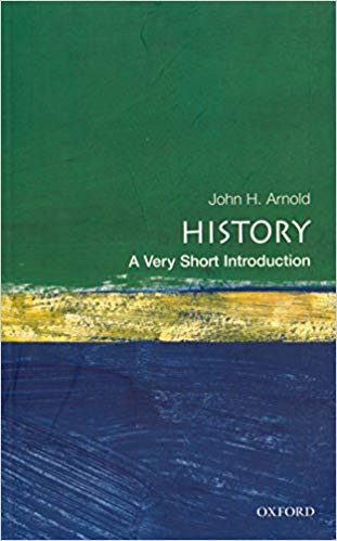 History: A Very Short Introduction (Very Short Introductions)