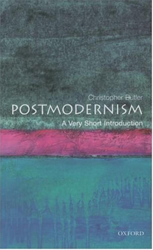 Postmodernism: A Very Short Introduction (Very Short Introductions)