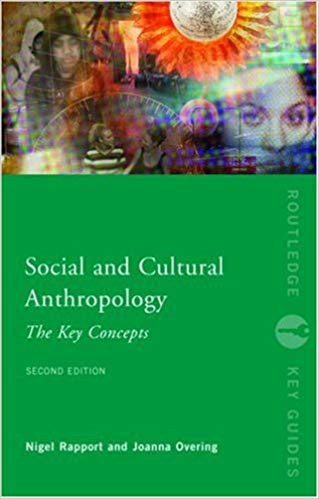 Social and Cultural Anthropology: The Key Concepts