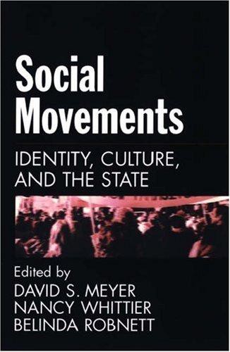 Social Movements: Identity, Culture, and the State