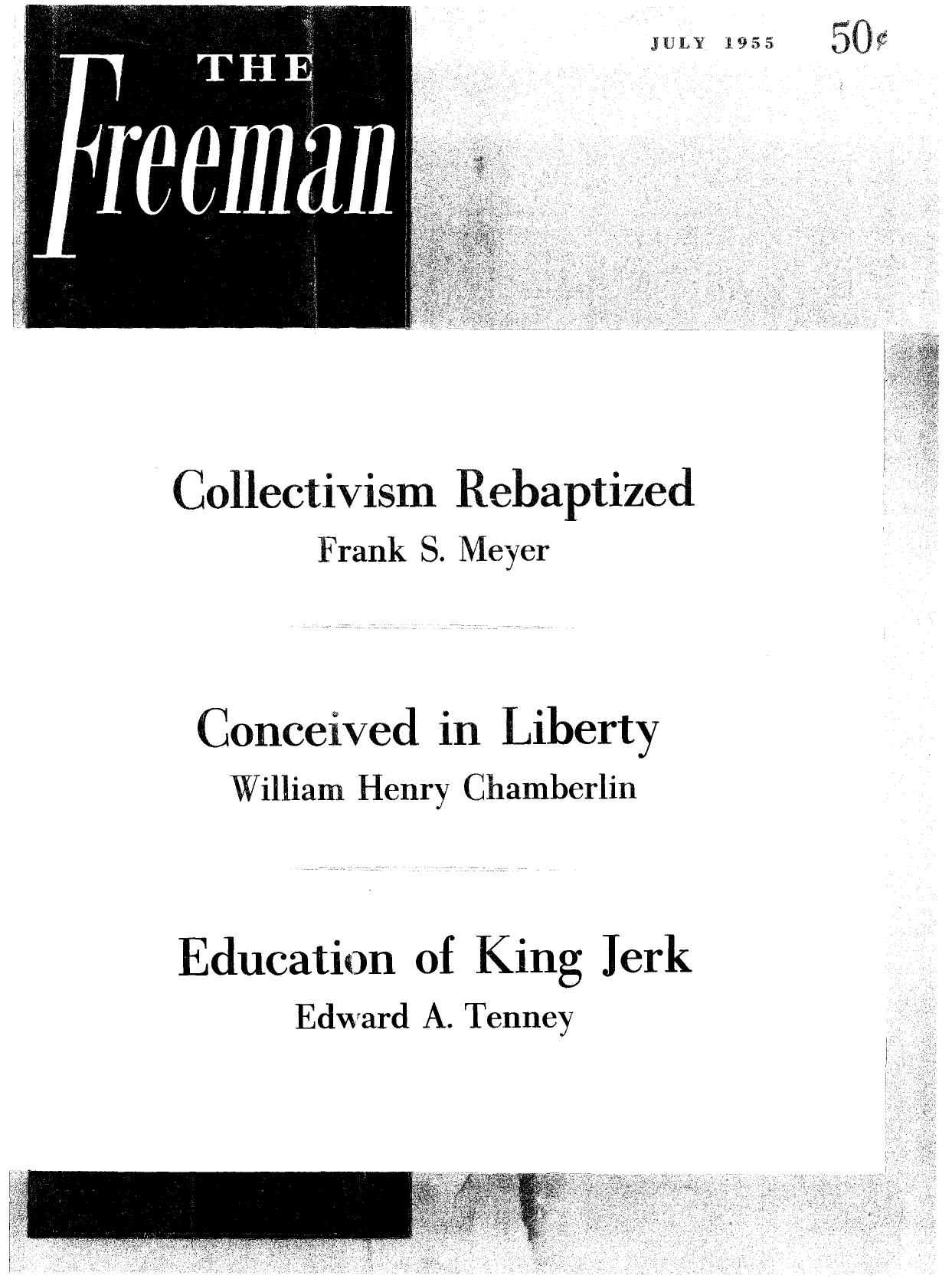 The Freeman July 1955