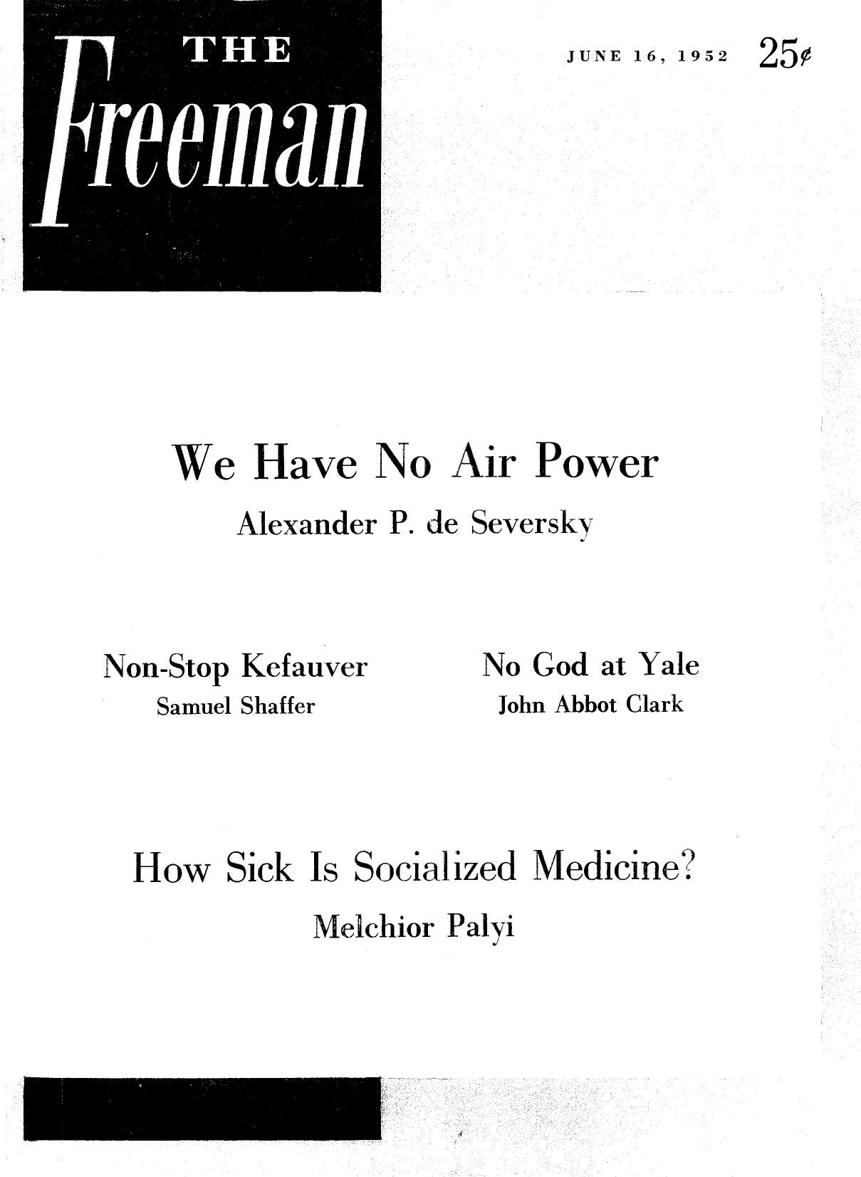 The Freeman June 1952