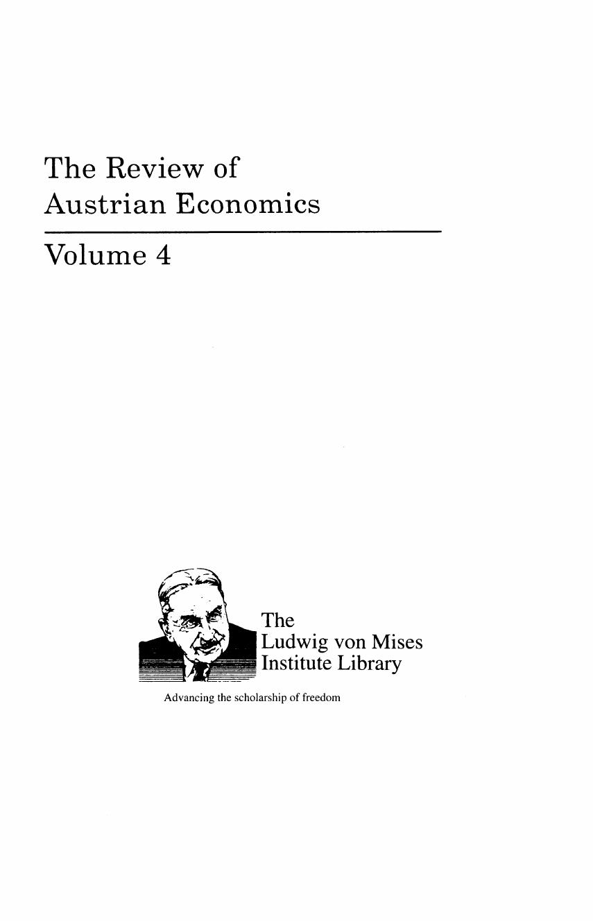 THE REVIEW OF AUSTRIAN ECONOMICS VOLUME 4