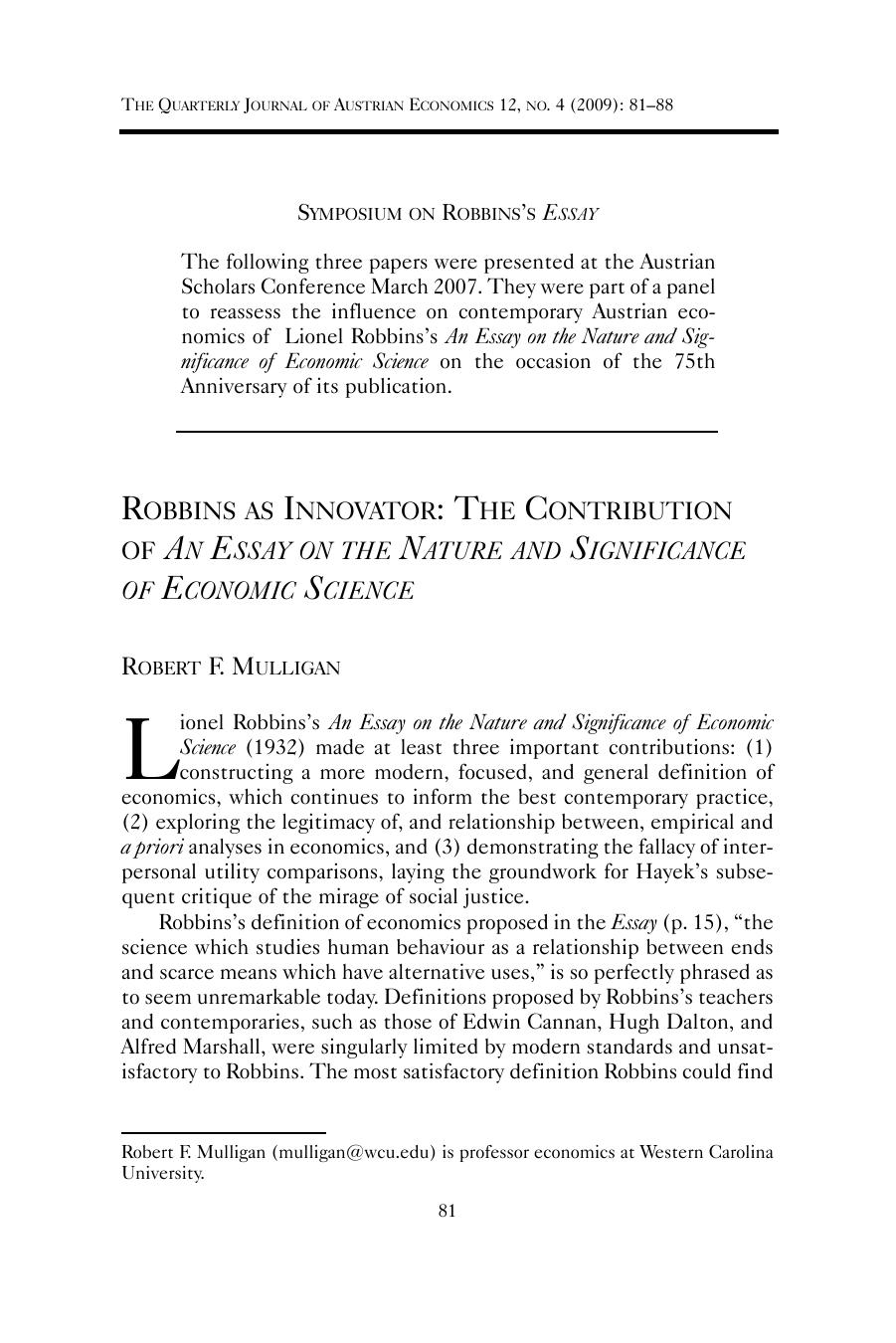 Robbins as Innovator: The Contribution of <i>An Essay on the Nature and Significance of Economic Science</i>