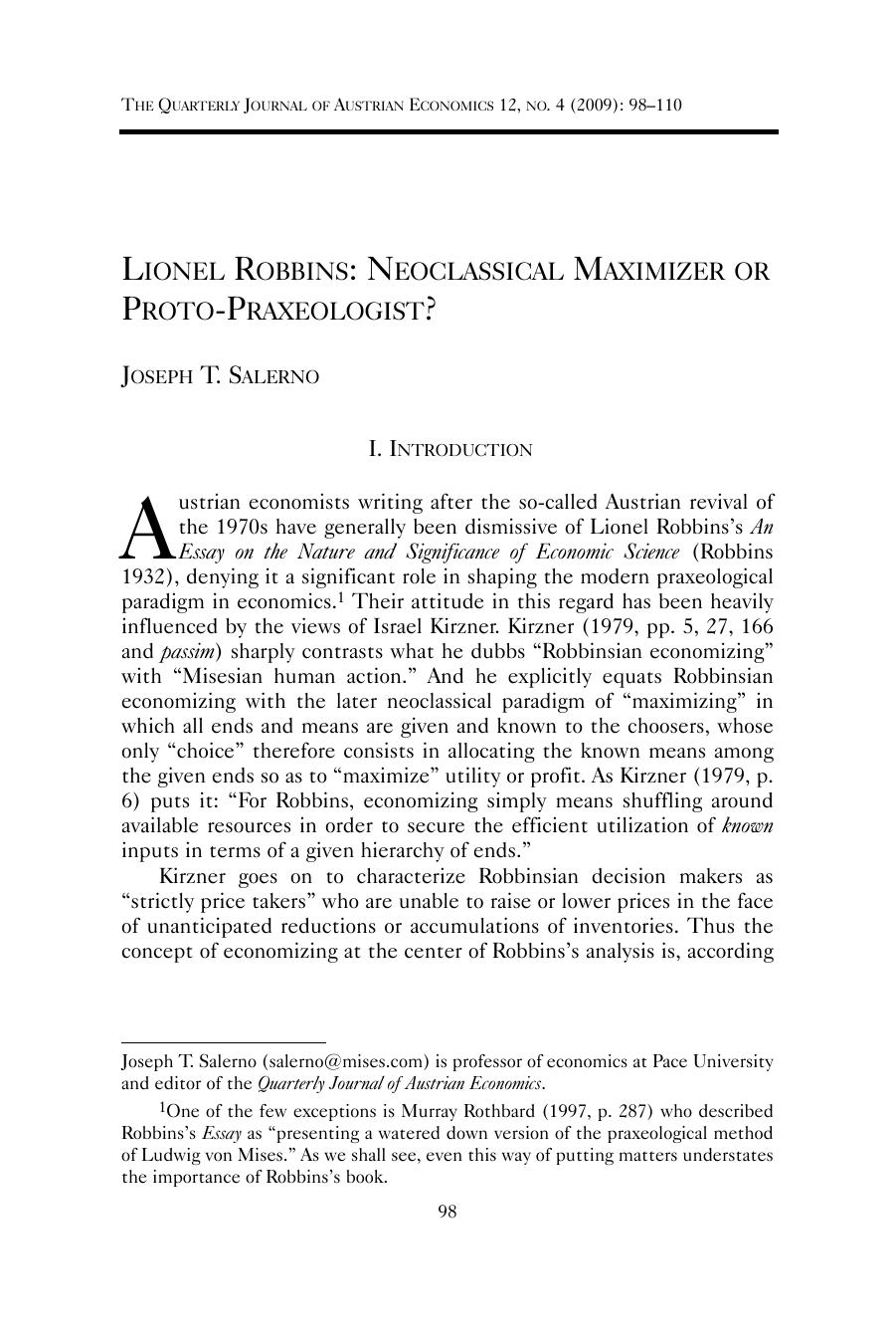Lionel Robbins: Neoclassical Maximizer or Proto-Praxeologist?
