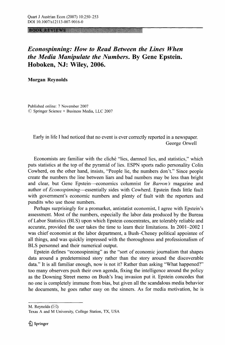 Econospinning: How to Read Between the Lines When the Media Manipulate the Numbers. By Gene Epstein