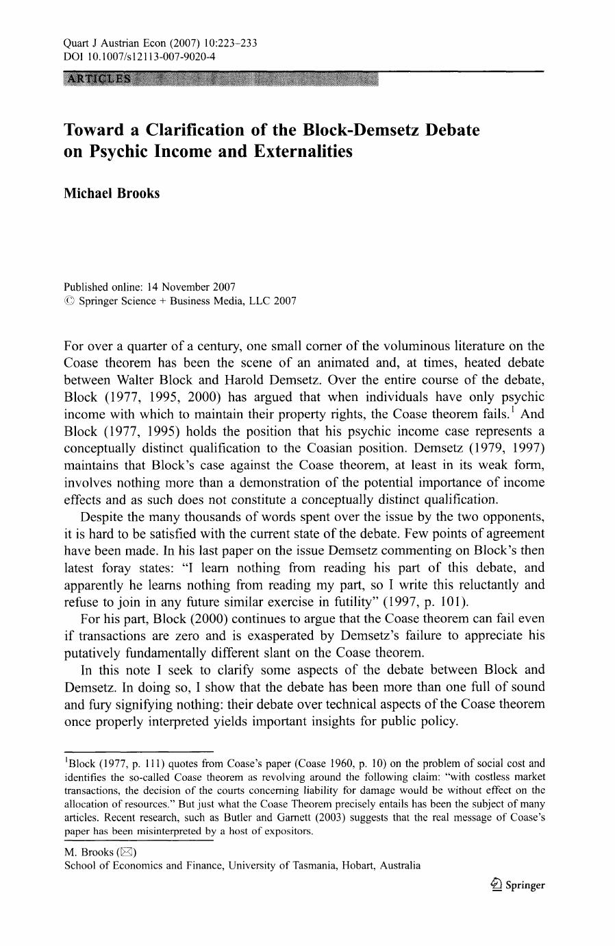 Toward a Clarification of the Block-Demsetz Debate on Psychic Income and Externalities