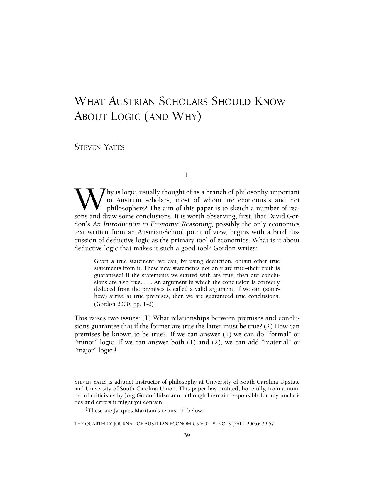 What Austrian Scholars Should Know About Logic (and Why)