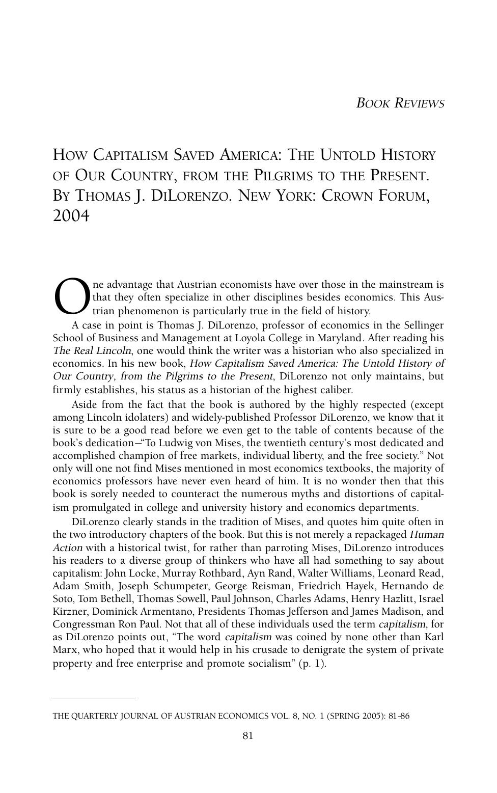 How Capitalism Saved America: The Untold History of Our Country, From the Pilgrims to the Present by Thomas J. DiLorenzo