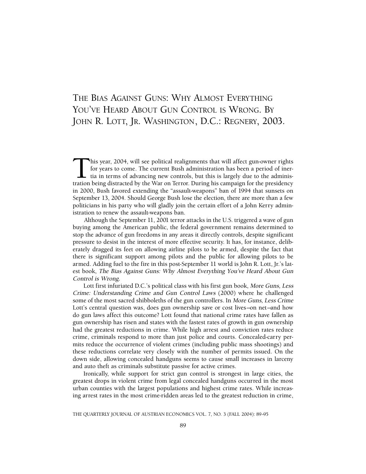 Book Review: The Bias Against Guns: Why Almost Everything You've Heard About Gun Control is Wrong by John R. Lott, Jr.