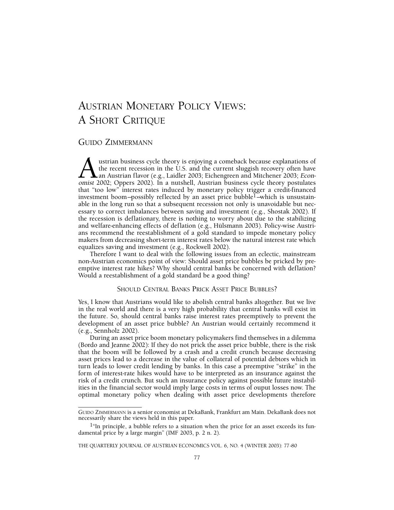 Austrian Monetary Policy Views: A Short Critique