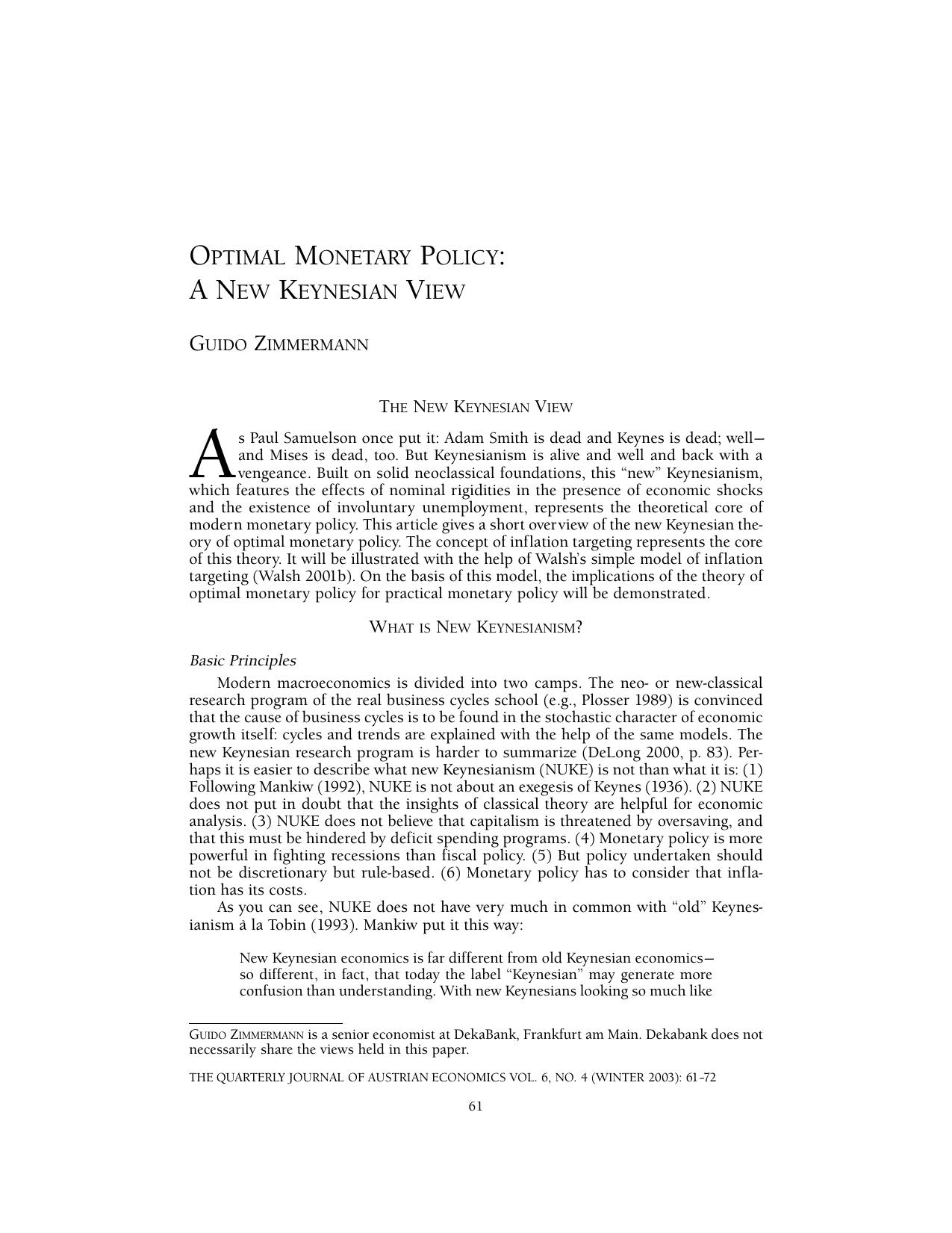 Optimal Monetary Policy: A New Keynesian View