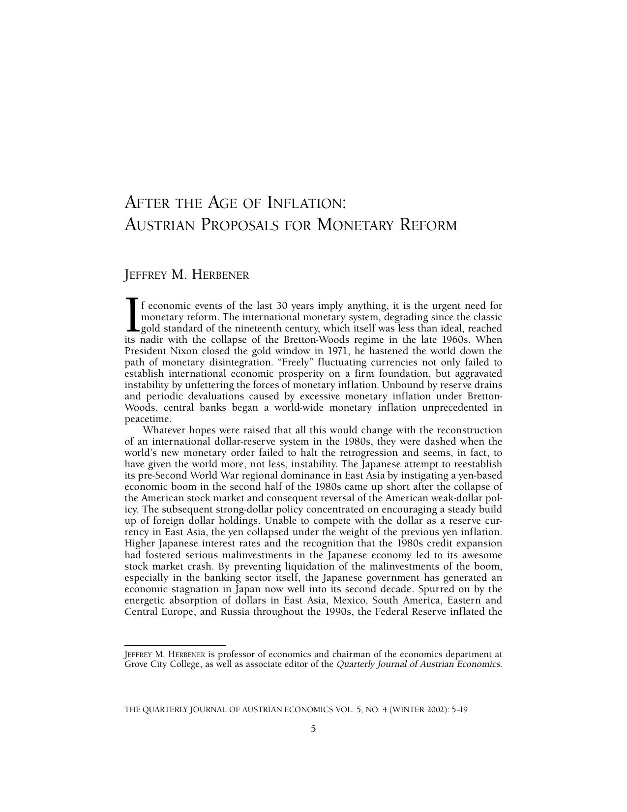 After the Age of Inflation: Austrian Proposals for Monetary Reform