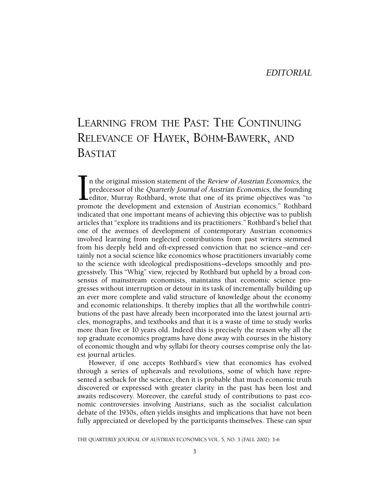 LEARNING FROM THE PAST: THE CONTINUING RELEVANCE OF HAYEK, BÖHM-BAWERK, AND BASTIAT
