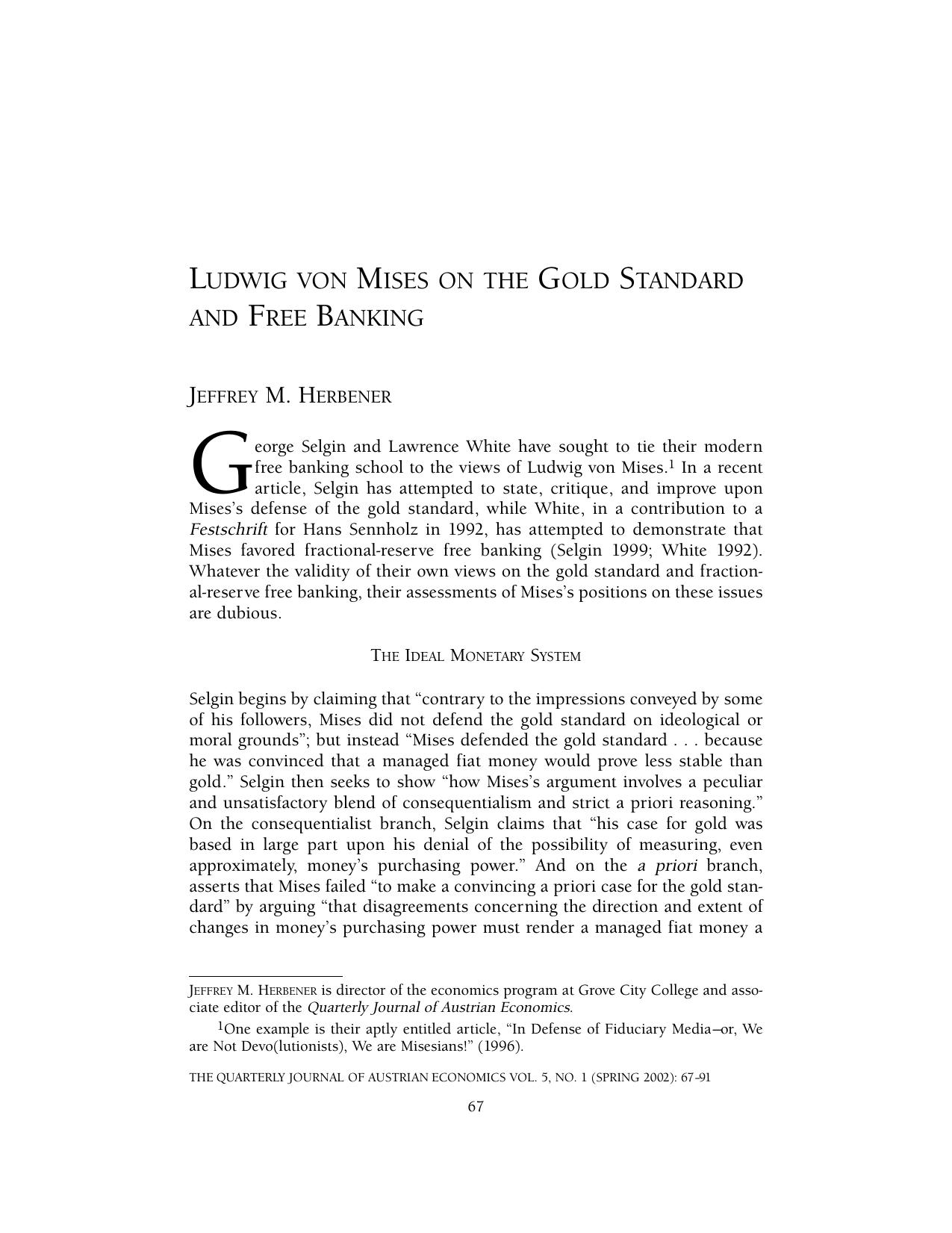 Ludwig Von Mises on the Gold Standard and Free Banking