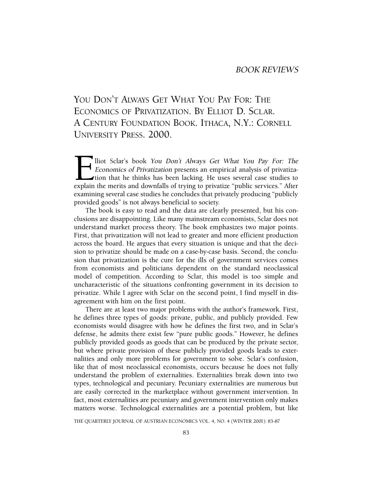 You Don't Always Get What you Pay For: The Economics of Privitization