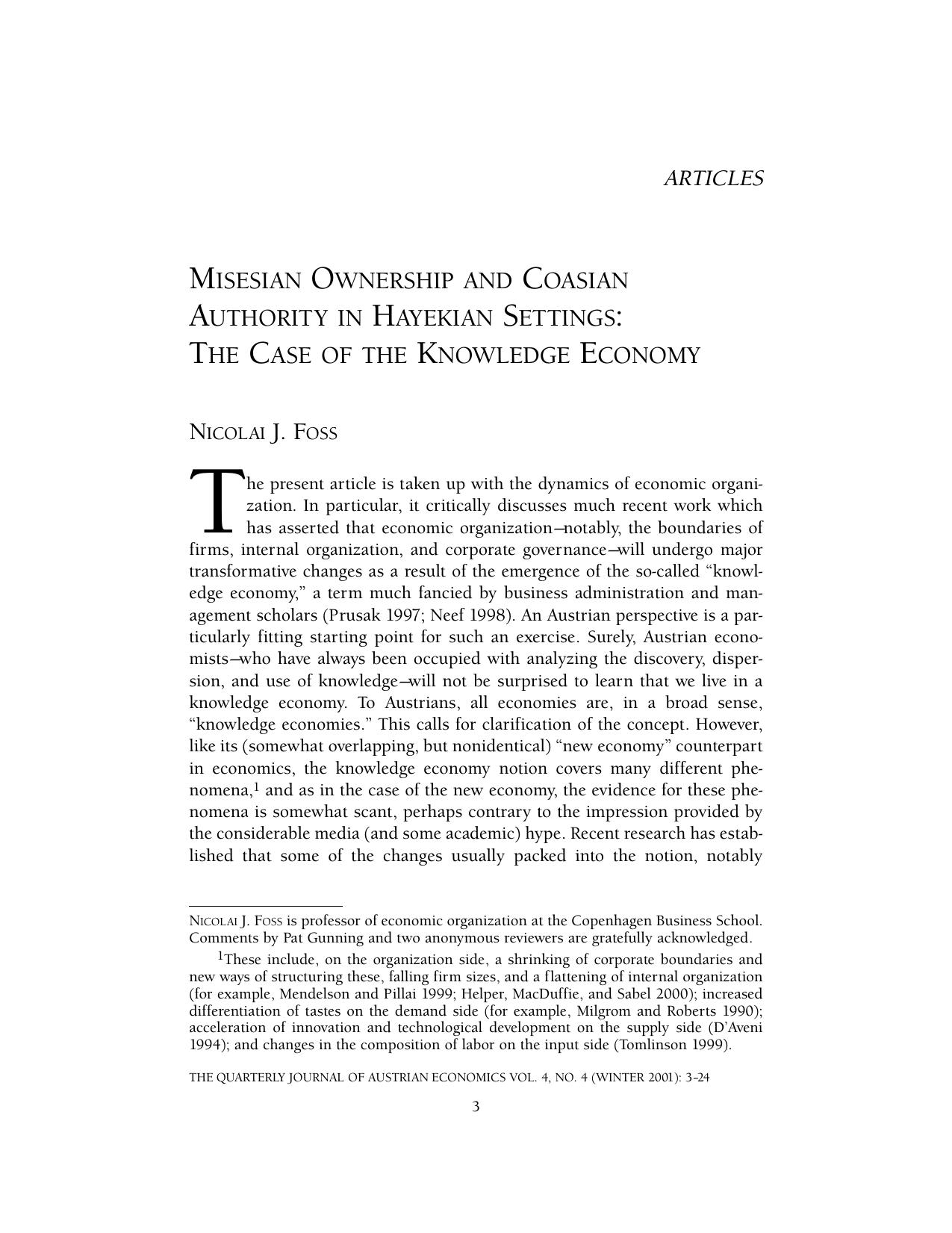 Misesian Ownership and Coasian Authroity in Hayekian Settings: The Case of the Knowledge Economy