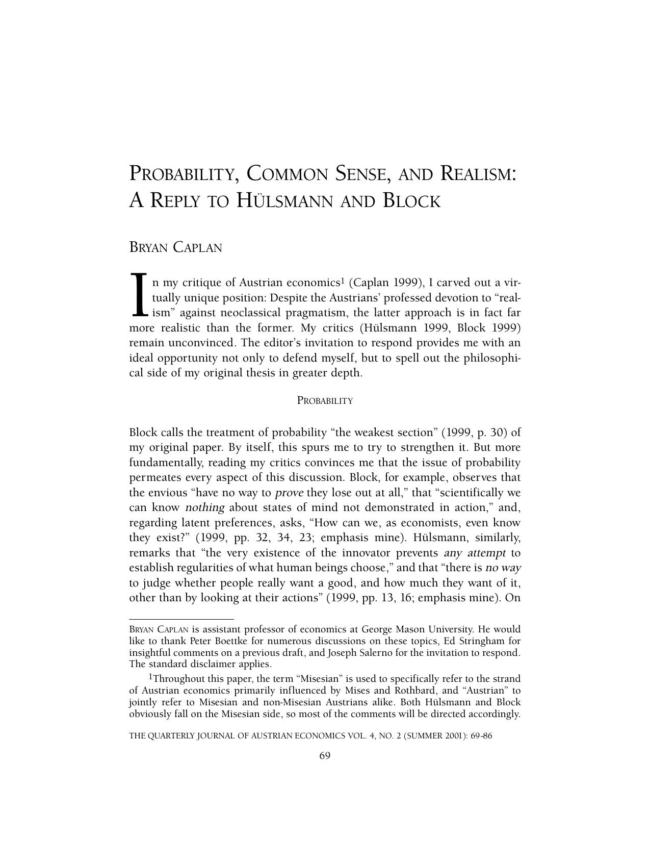 Probability, Common Sense, and Realism: A Reply to Hulsmann and Block