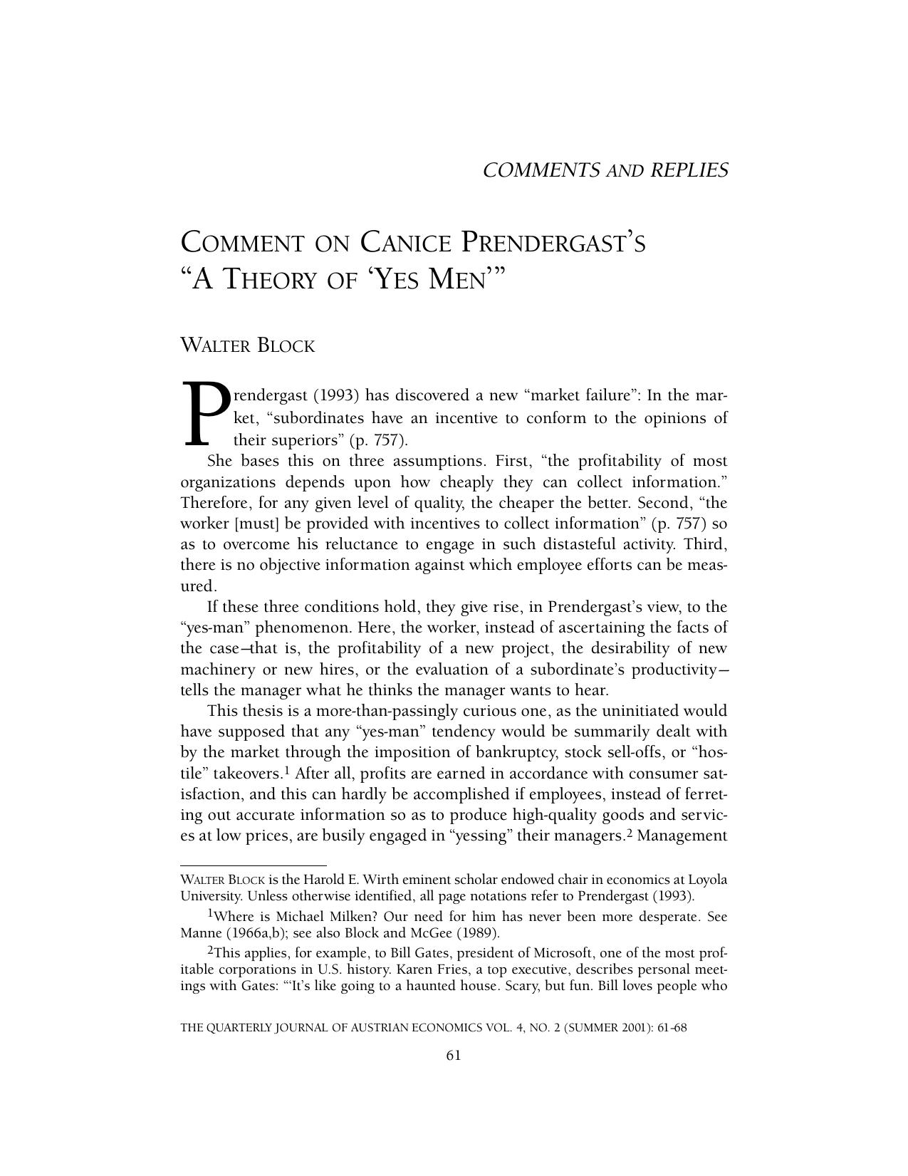 Comment on Canice Prendergast's "A Theory of 'Yes Men'"