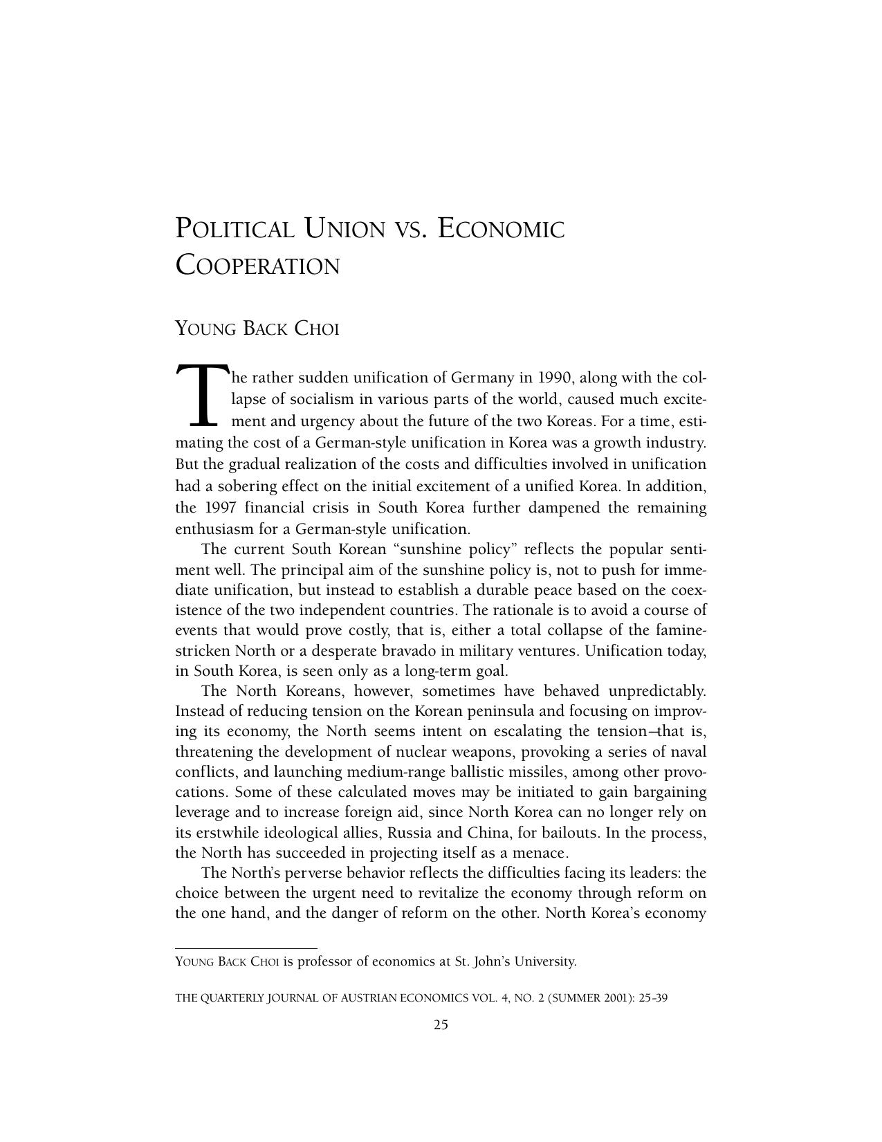 Political Union vs. Economic Cooperation