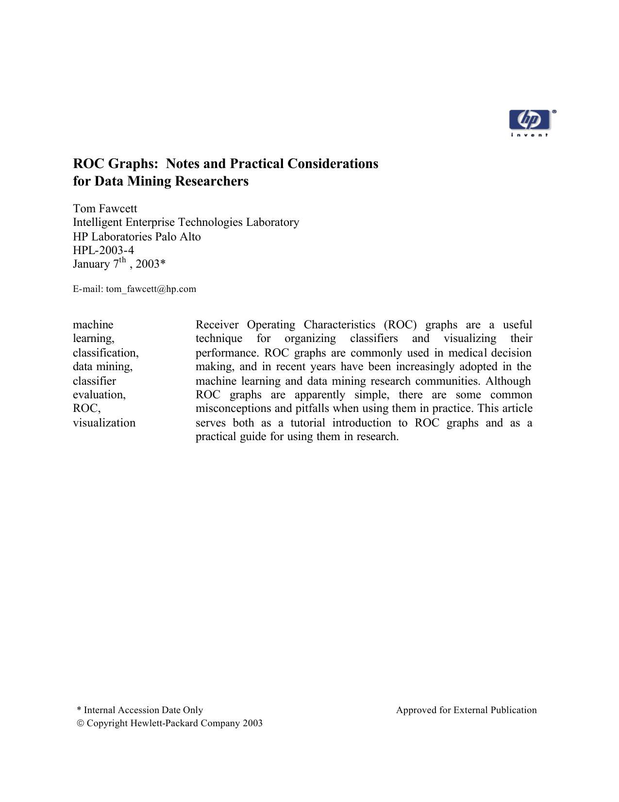 ROC Graphs: Notes and Practical Considerations for Data Mining Researchers