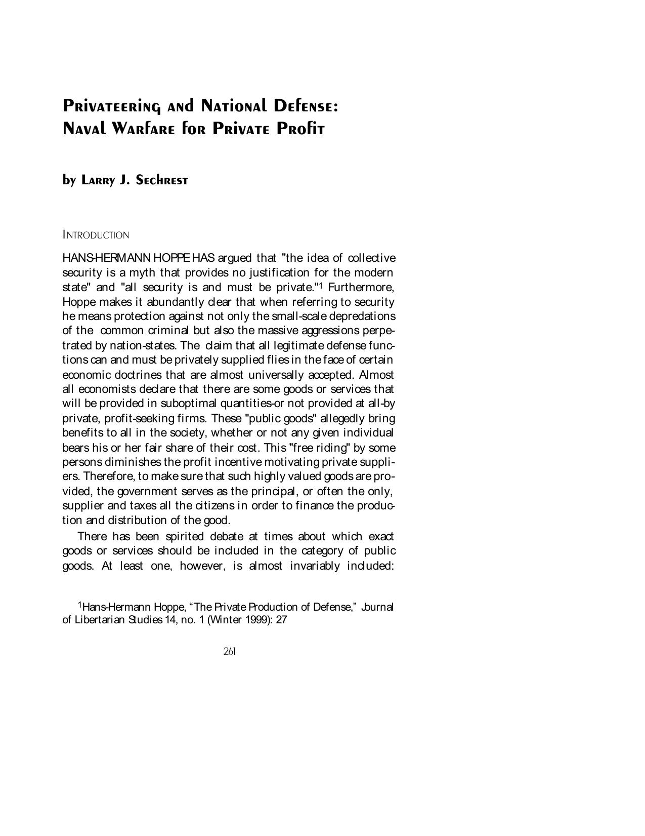 Privateering and National Defense: Naval Warefare for Private Profit