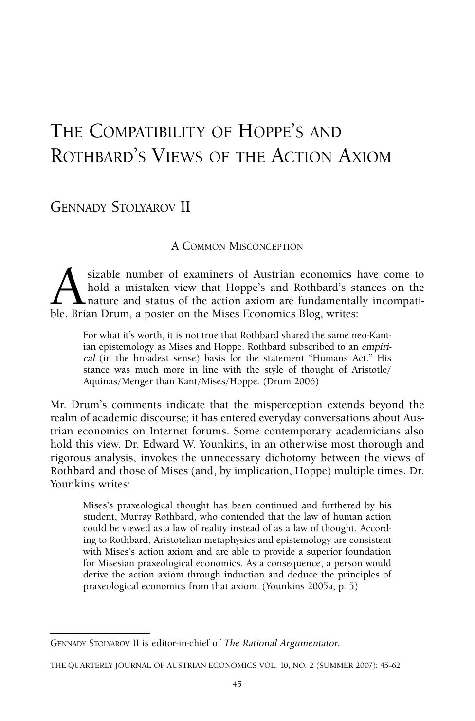 The Compatability of Hoppe's and Rothbard's Views of the Action Axiom