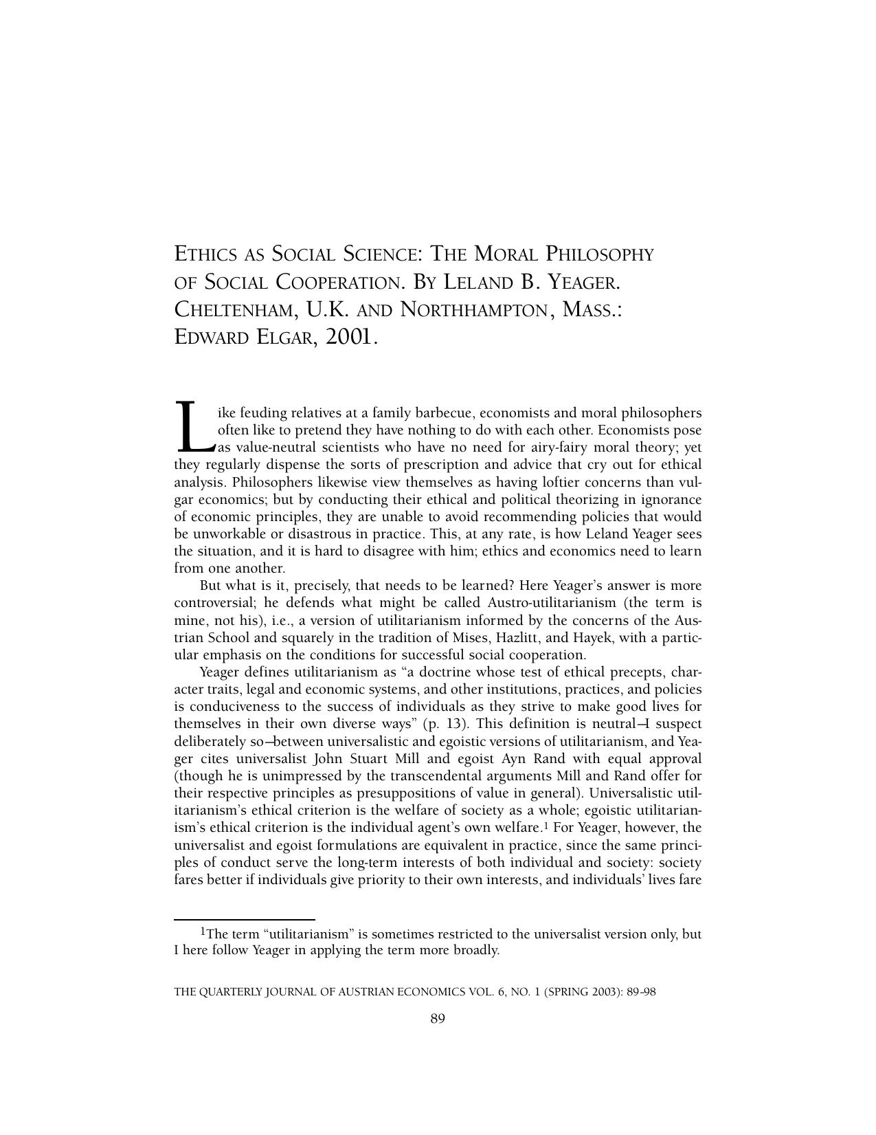 Ethics as Social Science: The Moral Philosophy of Social Cooperation