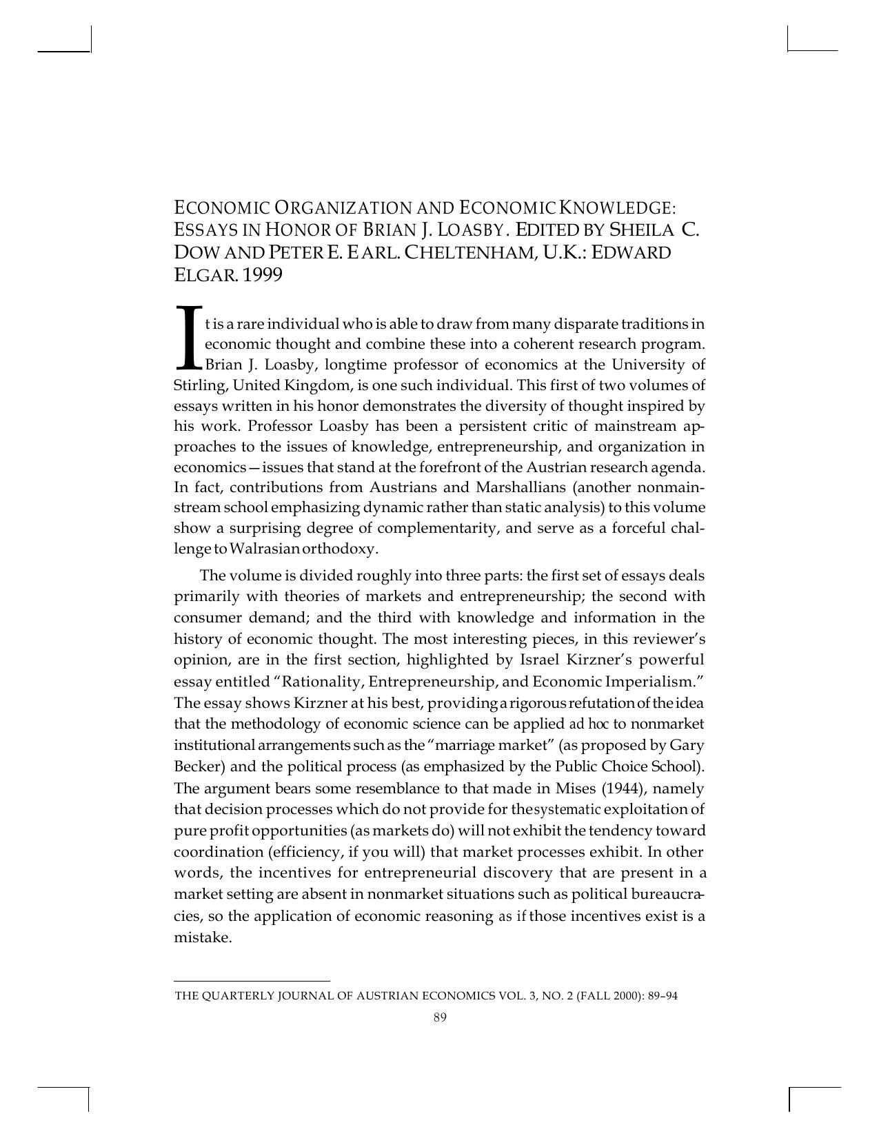 Economic Organizations and Economic Knowledge: Essays in Horon of Brian J Loasby
