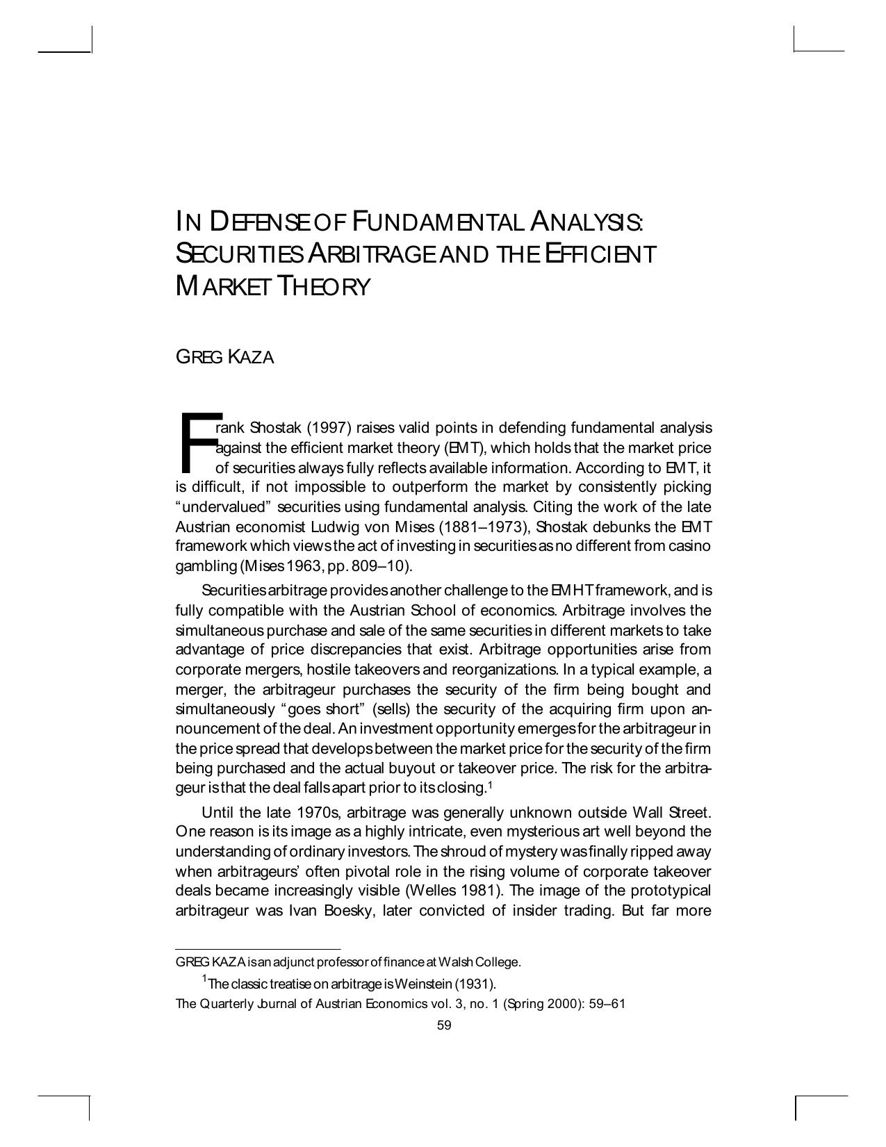 In Defense of Fundamental Analysis, Securities Arbitrage, and the Efficient Market Theory